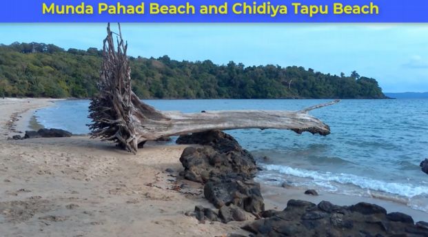 Munda Pahad and Chidiya Tapu Beaches